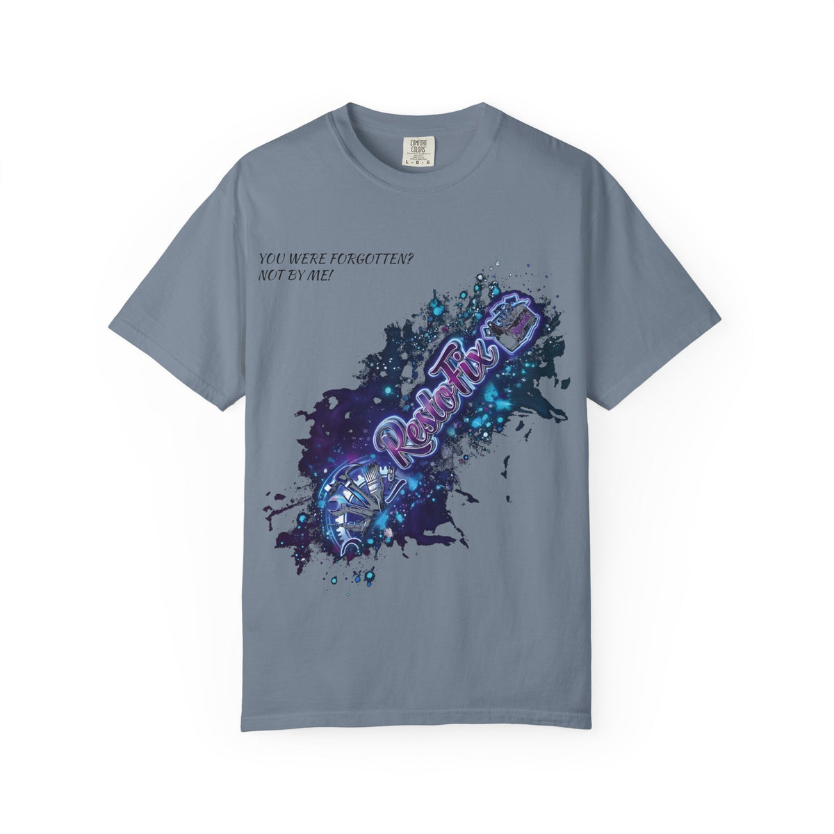 Galaxy Paint Splash T-Shirt — "You Were Forgotten, Not By Me"